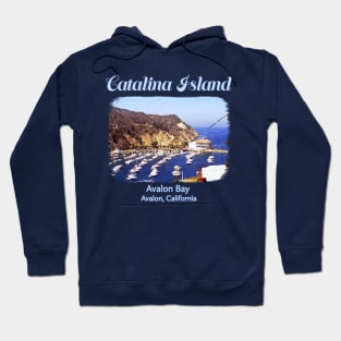 Catalina Island, Avalon Bay California Hoodie